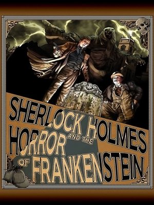 cover image of Sherlock Holmes and The Horror of Frankenstein